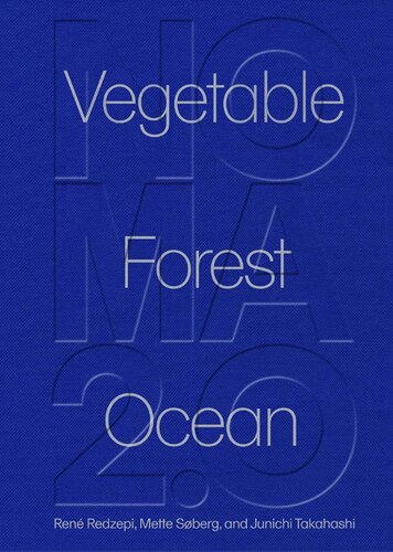 ﻿noma 2.0: سبزیجات ، جنگل ، اقیانوس