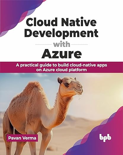 ﻿توسعه Cloud Native با Azure: راهنمای عملی برای ساخت برنامه‌های بومی ابری در پلت فرم ابری Azure (نسخه انگلیسی)