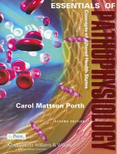 ملزومات پاتوفیزیولوژی: مفاهیم دولتهای بهداشتی تغییر یافته (Point (Lippincott Williams & Wilkins))