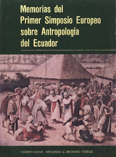 ﻿خاطرات اولین سمپوزیوم اروپایی در مورد انسان شناسی اکوادور