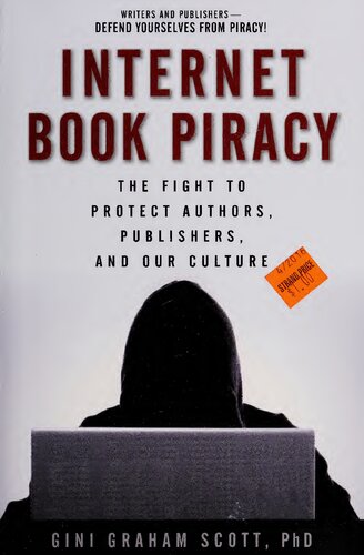 ﻿دزدی دریایی کتاب اینترنتی: مبارزه برای محافظت از نویسندگان، ناشران و فرهنگ ما