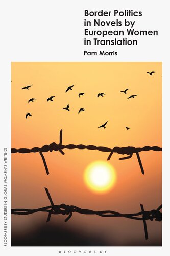 ﻿سیاست مرزی در رمان های زنان اروپایی در ترجمه (مطالعات بلومزبری در نویسندگی جهانی زنان)
