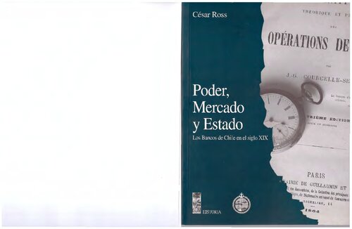 ﻿قدرت، بازار و دولت: بانک های شیلی در قرن نوزدهم