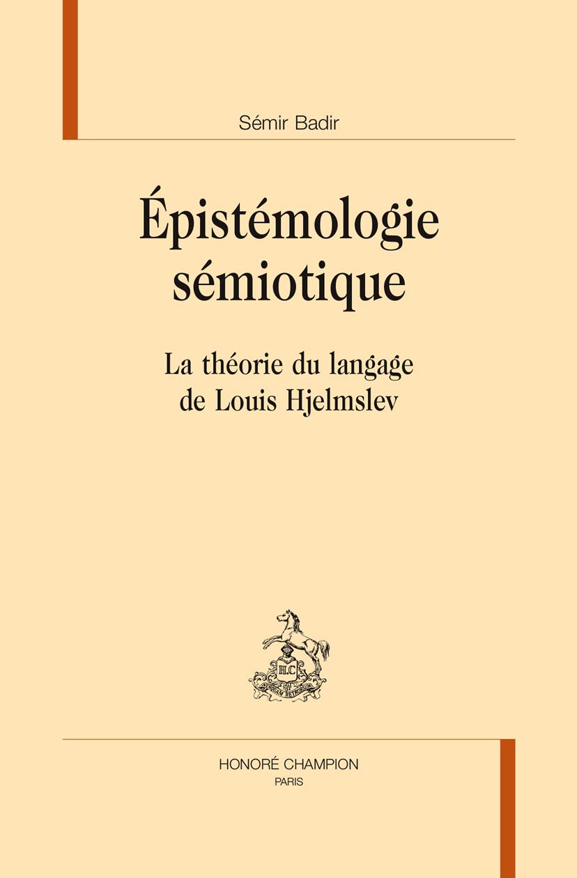 ﻿معرفت شناسی نشانه شناختی - نظریه زبان لوئیس هجلمسلوف