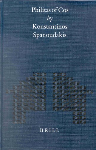 ﻿Philitas of Cos (Mnemosyne، Bibliotheca Classica Batava Supplementum)