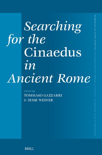 ﻿جست‌وجوی Cinaedus در روم باستان (مکمل‌های Mnemosyne: مونوگراف‌هایی درباره زبان و ادبیات یونانی و لاتین، 475)