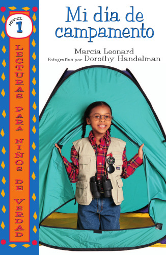 ﻿Mi dia de campamento My Camp-out (Readings For Kids Real - Level 1 Real Kids Readers - Level 1) (نسخه اسپانیایی)