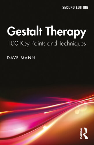 ﻿Gestalt Therapy: 100 نکته اصلی و تکنیک ها