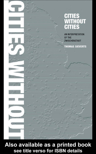 ﻿شهرهای بدون شهر: بین مکان و جهان، مکان و زمان، شهر و کشور