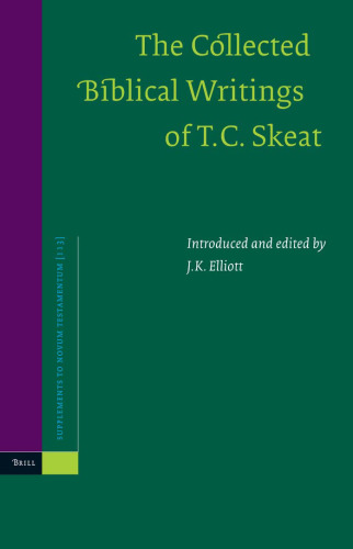 ﻿مجموعه نوشته های کتاب مقدس T.C. اسکیت (مکمل های Novum Testamentum)