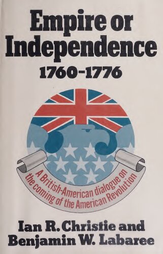 ﻿امپراتوری یا استقلال، 1760-1776