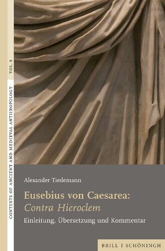 ﻿Eusebius of Caesarea: Contra Hieroclem: مقدمه ، ترجمه و تفسیر