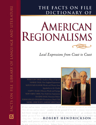 حقایق مربوط به فرهنگ لغت منطقه ای آمریکایی ها (حقایق موجود در کتابخانه پرونده ادبیات آمریکایی)