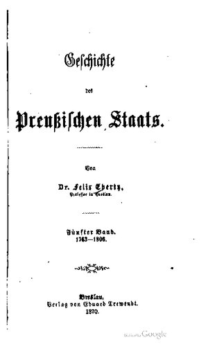 ﻿از فردریک بزرگ تا دولت به دولت فردریش ویلهلم سوم. / 1763-1806