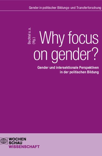 ﻿چرا تمرکز بر جنسیت؟: جنسیت و دیدگاه های متقاطع در آموزش سیاسی