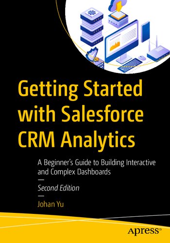 ﻿شروع کار با Salesforce CRM Analytics: راهنمای مبتدیان برای ساخت داشبوردهای تعاملی و پیچیده