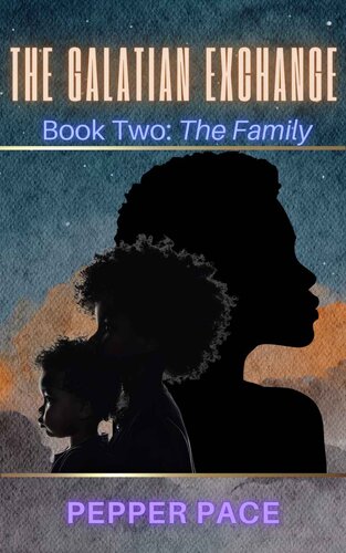 ﻿مبادله Galatian: کتاب دو: خانواده