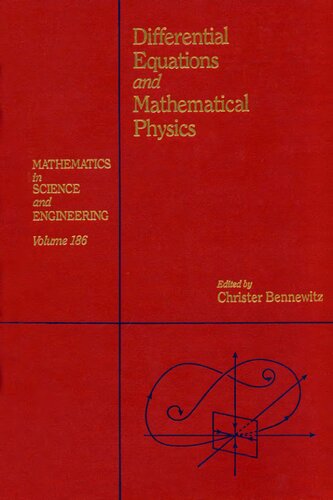 ﻿معادلات دیفرانسیل و فیزیک ریاضی: مجموعه مقالات کنفرانس بین المللی که در دانشگاه آلاباما در بیرمنگام ، مارس ... 186 برگزار شد (ریاضیات در علوم و مهندسی)