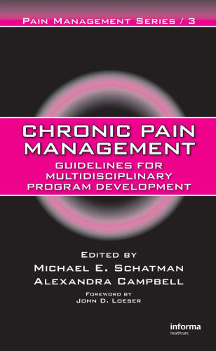مدیریت درد مزمن: رهنمودهای مربوط به توسعه برنامه چند رشته ای (مدیریت درد)