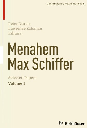 ﻿Menahem Max Schiffer: مقالات منتخب جلد 1 (ریاضیدانان معاصر)