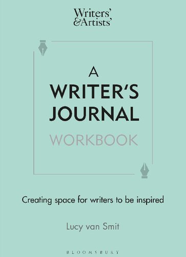 ﻿A Writer’s Journal Workbook: ایجاد فضایی برای الهام گرفتن از نویسندگان (نویسندگان و هنرمندان)