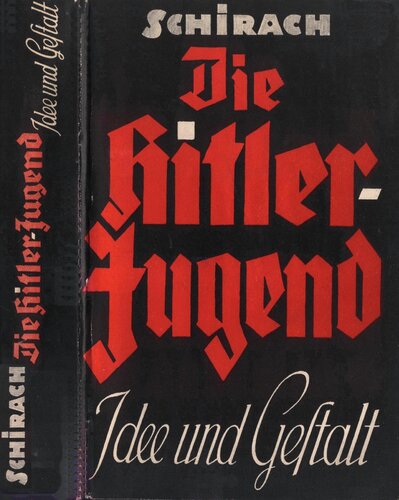 ﻿توسط Schirach Baldur - ایده و شکل جوانان هیتلر