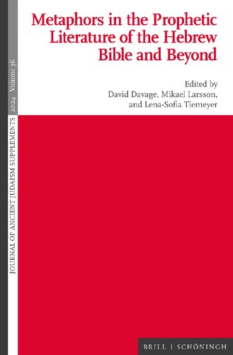 ﻿استعاره ها در ادبیات نبوی کتاب مقدس عبری و فراتر از آن