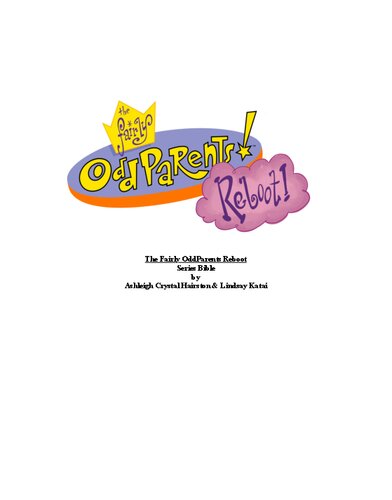 ﻿The Fairly OddParents: A New Wish - Pitch Bible