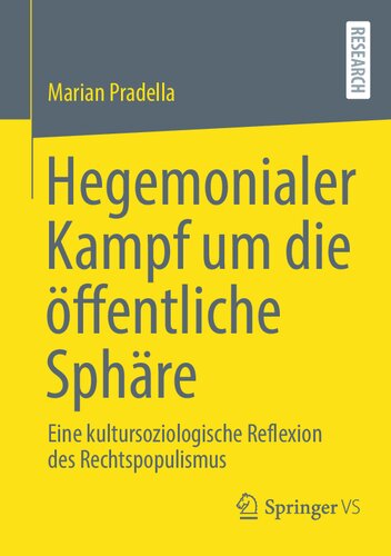 ﻿مبارزه هژمونیک برای حوزه عمومی: بازتاب فرهنگی - جامعه شناختی پوپولیسم جناح راست