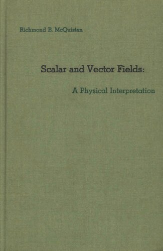 ﻿فیلدهای اسکالر و برداری: یک تفسیر فیزیکی