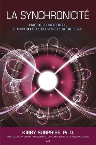 ﻿همگام سازی: هنر تصادفات ، انتخاب ها و قدرتهای ذهن شما