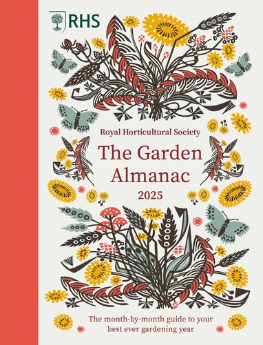 ﻿RHS The Garden Almanac 2025: راهنمای ماه به ماه بهترین سال باغبانی شما