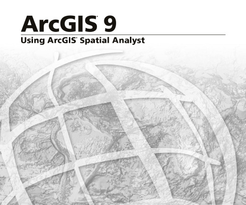 ﻿با استفاده از ArcGIS Spatial Analyst: ArcGIS 9