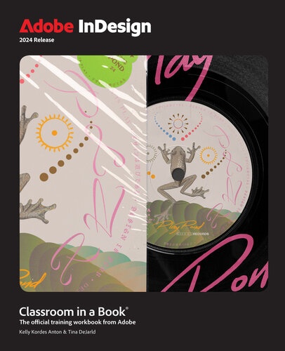 ﻿Adobe InDesign Classroom in a Book 2024 Release