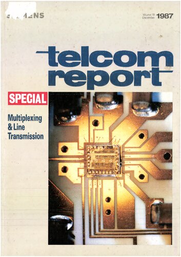 ﻿گزارش SIEMENS telcom SPECIAL 1987/12 Multiplexing and Line Transmission