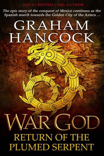 ﻿War God: Return of the Plumed Serpent