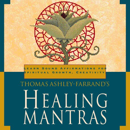 ﻿مانترا شفابخش. برای خلاقیت رشد معنوی ، تأیید صدا را بیاموزید