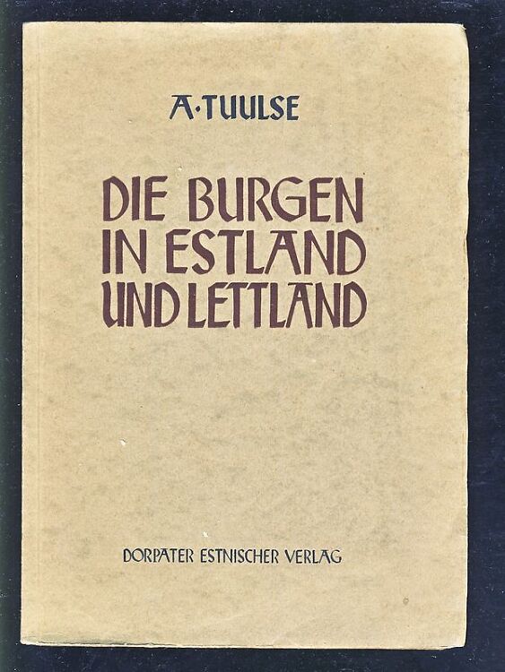 ﻿قلعه های استونی و لتونی