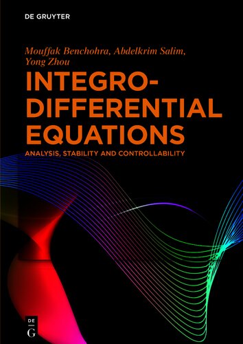 ﻿معادلات دیفرانسیل یکپارچه: تجزیه و تحلیل ، پایداری و کنترل پذیری (حساب کسری در علوم کاربردی و مهندسی ، 13)