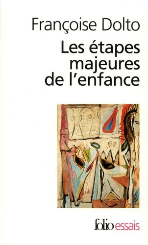 ﻿مراحل اصلی کودکی