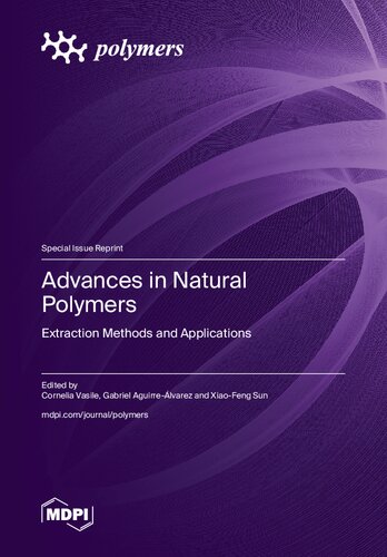 ﻿پیشرفت در پلیمرهای طبیعی: روش ها و کاربردهای استخراج