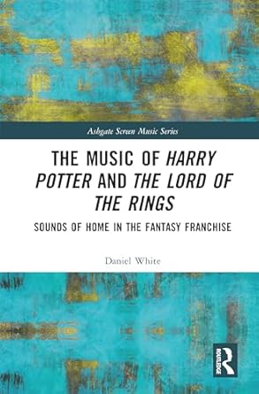 ﻿موسیقی هری پاتر و ارباب حلقه ها: صداهای خانه در فرانچایز فانتزی