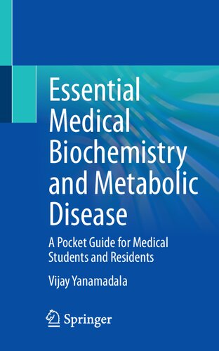 ﻿بیوشیمی پزشکی ضروری و بیماری متابولیک: راهنمای جیبی برای دانشجویان و دستیاران پزشکی