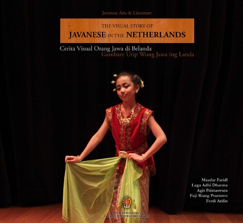 ﻿داستان بصری جاوه در هلند. Cerita Visual Orang Jawa di Belanda، Gambare Urip Wong Jawa ing Landa