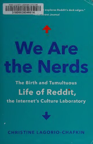 ﻿We Are the Nerds: تولد و زندگی پر فراز و نشیب Reddit، آزمایشگاه فرهنگ اینترنت