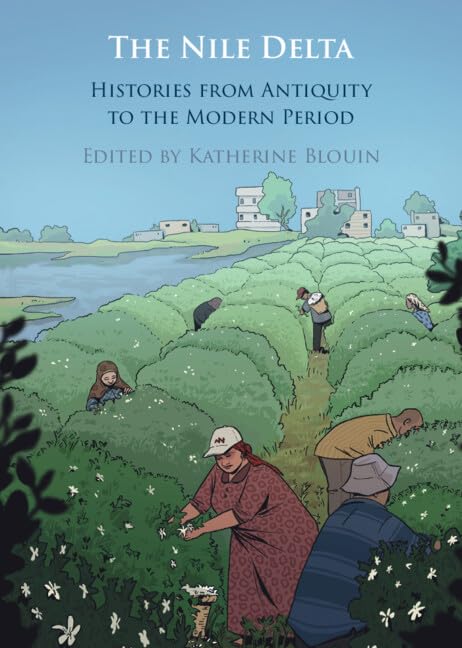 ﻿دلتای نیل: تاریخ از دوران باستان تا دوره مدرن