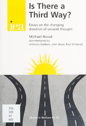 ﻿آیا راه سومی وجود دارد؟ : مقالاتی در مورد تغییر جهت اندیشه سوسیالیستی