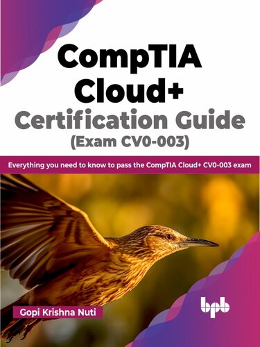 ﻿راهنمای گواهینامه CompTIA Cloud (Exam CV0-003): هر آنچه که برای قبولی در آزمون CompTIA Cloud CV0-003 (نسخه انگلیسی) باید بدانید