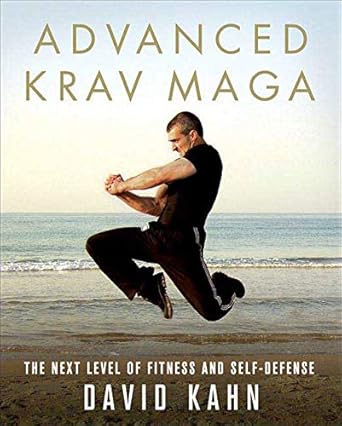 ﻿Advanced Krav Maga: سطح بعدی تناسب اندام و دفاع از خود