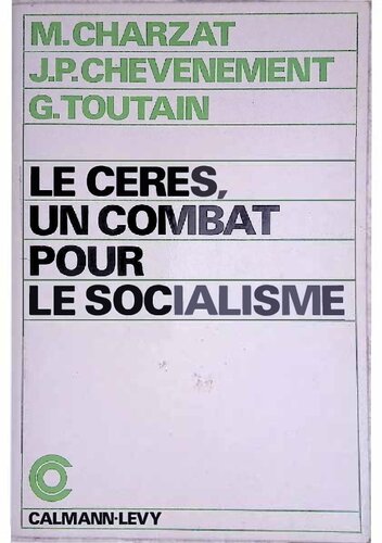 ﻿CERES: مرکز مطالعات، تحقیقات و آموزش سوسیالیستی: مبارزه برای سوسیالیسم